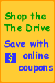 Shop the Drive and Save with online coupons